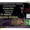Kolejny Nocny Maraton Fitness oraz trening z mistrzem