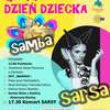 Samba i koncert Sarsy z okazji Dnia Dziecka w Dywitach