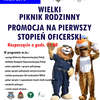 Wielki Piknik Rodzinny i Promocja oficerska