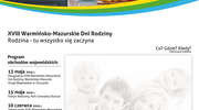 Działdowo. XVIII Warmińsko-Mazurskie Dni Rodziny „Rodzina-tu wszystko się zaczyna”