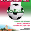 Szczytno Kibicuje Polskiej Drużynie POLSKA - PORTUGALIA