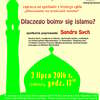 Spotkanie z Sandrą Sych "Dlaczego boimy się islamu?"