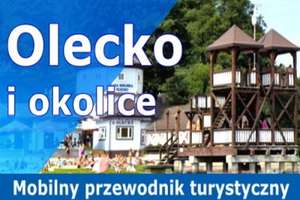 Aplikacja mobilna "Olecko i okolice - przewodnik". Ściągnij i podaj dalej!