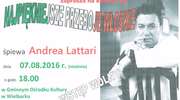 Andrea Lattari zaśpiewa najpiękniejsze włoskie przeboje