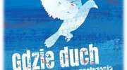 Gdzie duch spotyka się z przestrzenią…