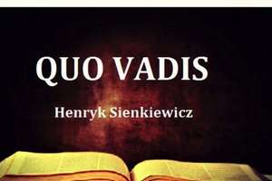 Narodowe Czytanie Quo vadis Henryka Sienkiewicza