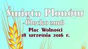 Święto Plonów – Olecko 2016