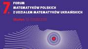 VII Forum Matematyków Polskich w Kortowie. Zobacz program!