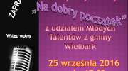 Koncert Karoliny Grzywińskiej "Na dobry początek" z udziałem młodych talentów z gminy Wielbark