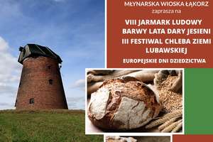 Zapraszają na III Festiwal Chleba Ziemi Lubawskiej do Łąkorza