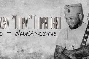 Tomasz "Lipa" Lipnicki w niecodziennej odsłonie