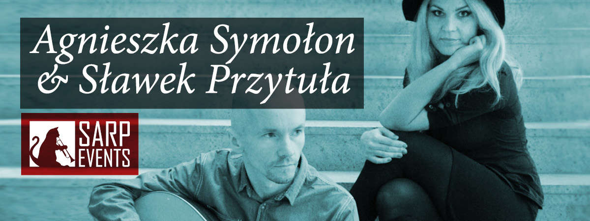 Duet Agnieszka Symołon & Sławek Przytuła w Sarpie - full image