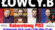 Łowcy.B wystąpią w Piszu