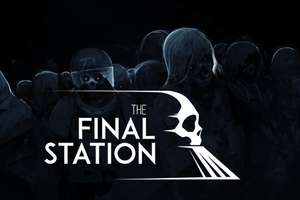 Recenzja The Final Station: Klimatyczna podróż na jeden wieczór