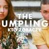 The Dumplings Kto Zobaczy 2016 w Arte 