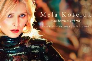 Zmienne tętno Meli Koteluk