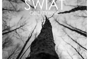 Wernisaż fotografii „Świat obiektywnie”