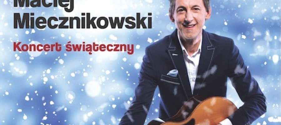 Maciej Miecznikowski zaśpiewa charytatywnie w Nowym Mieście Lubawskim