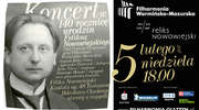 Koncert w 140 rocznicę urodzin Feliksa Nowowiejskiego