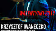 Koncert Walentynkowy Krzysztofa Iwaneczko