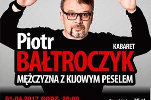 Wystąpi Piotr Bałtroczyk. Mamy dla was zaproszenie! 