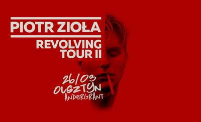 Piotr Zioła i Revolving Tour II