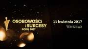 Gala Osobowości i Sukcesów 2017 już we wtorek