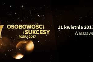 Gala Osobowości i Sukcesów 2017 już we wtorek