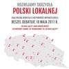 „Rozwijamy skrzydła Polski lokalnej” – debata lokalna w Reszlu  o tym, co nas łączy 