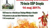 Gminne Obchody Dnia Strażaka. 70 lat OSP w Grzędzie