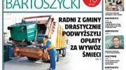 Duże podwyżki za śmieci w gminie Bartoszyce, zasadne skargi na burmistrza Bartoszyc. Te i inne informacje tylko w "Gońcu Bartoszyckim"