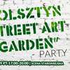 Olsztyn Street Art Garden Party