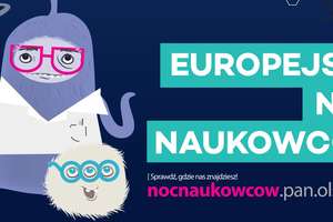 Europejska Noc Naukowców już 29 września w Olsztynie