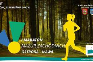 Wystartujcie w 1. Maratonie Mazur Zachodnich z Ostródy do Iławy