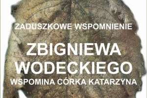 Zbigniew Wodecki we wspomnieniach córki Katarzyny w  zaduszkowych wspomnieniach 