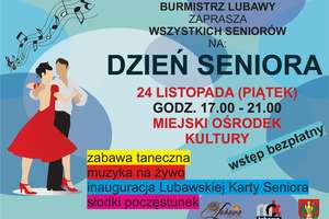 Zaproszenie na piątkowy Bal Seniora w Lubawie 