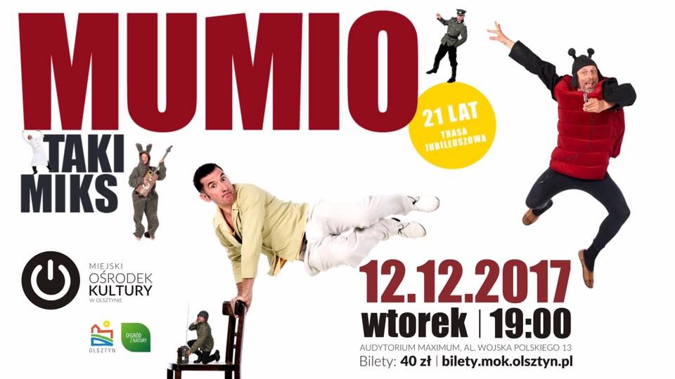 TAKI MIKS: Kabaret Mumio w Olsztynie