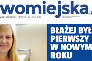 Jutro od rana nowa "Gazeta Nowomiejska"
