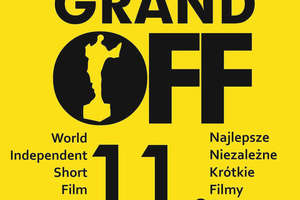 Grand Off, czyli kino niezależne w krótkiej formie