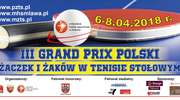  Grand Prix Polski Żaczek i Żaków w tenisie stołowym