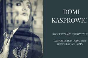 Koncert Dominiki Kasprowicz w restauracji "U Czapy"