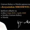 Krzysztof Mroziewicz w Wiartlu