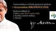 Krzysztof Mroziewicz w Wiartlu