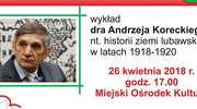 Zapraszamy na wykład dra Andrzeja Koreckiego nt. lubawskiej historii