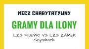Drużyna LZS Fijewo zaprasza na charytatywny mecz!
