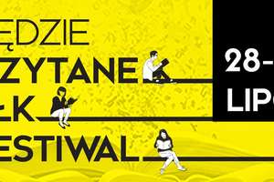 #Będzieczytane Ełk Festiwal. Szykują się dwa dni literackiej i muzycznej uczty