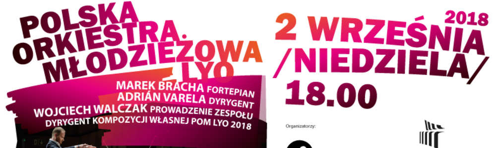 W Filharmonii wystąpi Polska Orkiestra Młodzieżowa LYO