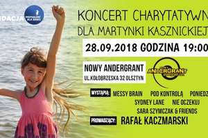 Koncert charytatywny dla Martynki Kasznickiej!