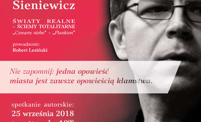 Literackie Topografie Olsztyna – spotkanie autorskie z Mariuszem Sieniewiczem
