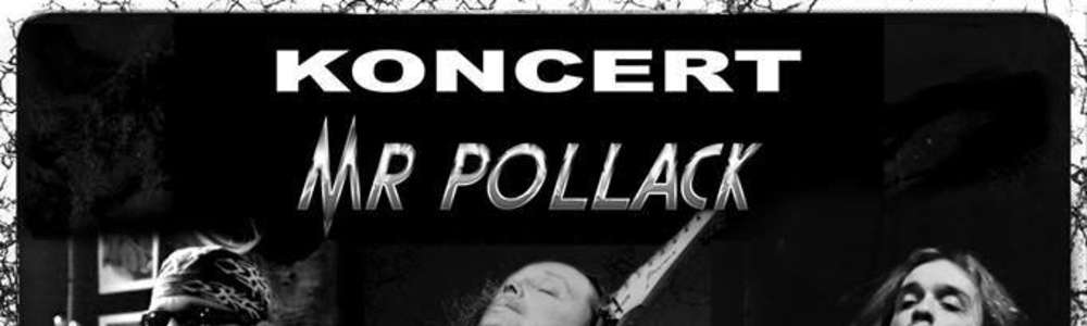 Mr. Pollack - live in Sowa: koncert odwołany z powodu żałoby narodowej